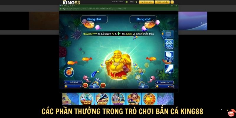 Các phần thưởng trong trò chơi Bắn cá King88