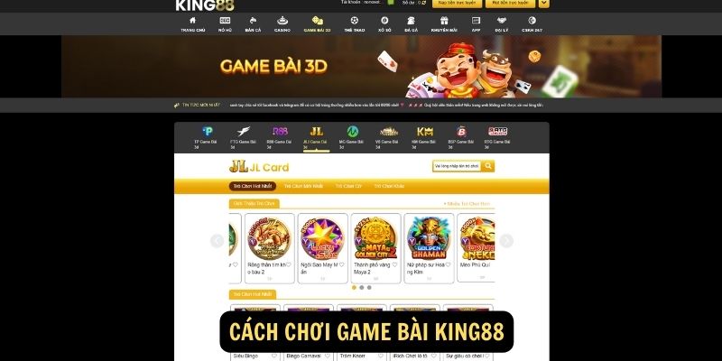 Cách Chơi Game Bài King88