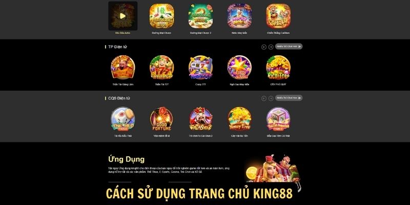 Cách sử dụng trang chủ King88